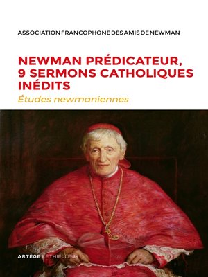 cover image of Newman prédicateur, 9 sermons catholiques inédits